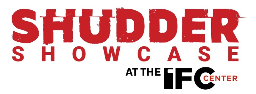 Shudder Announces Titles Playing in Shudder Showcase at IFC Center in October 